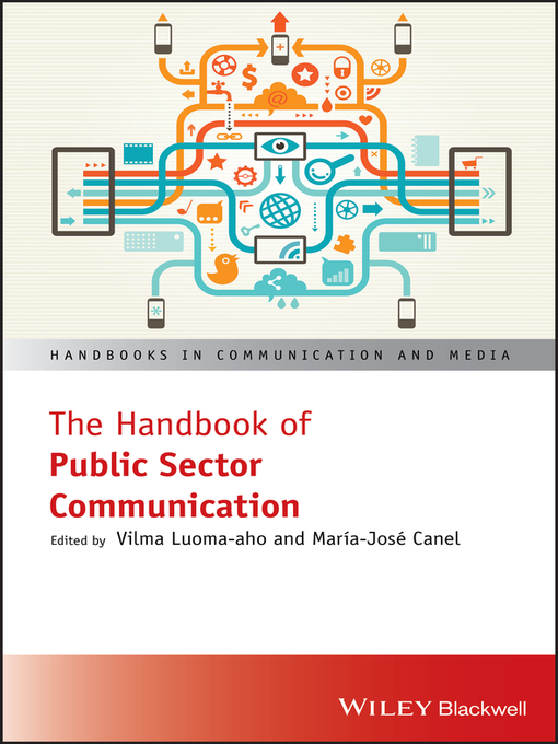 Title details for The Handbook of Public Sector Communication by Vilma Luoma-aho - Available